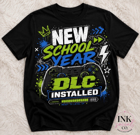 New School Year DLC Installed Graphic Tee | Gamer Back to School Shirt | Kids First Day Tee
