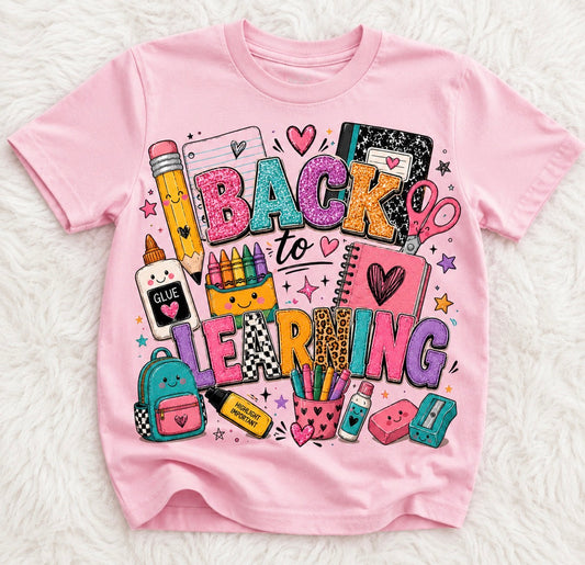 Back to Learning Graphic Tee | Cute Back to School Shirt | Toddler & Youth School T-Shirt